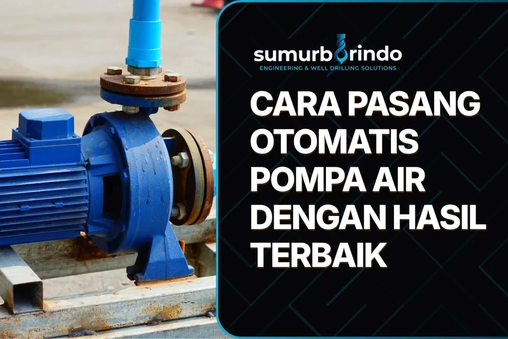 Cara Pasang Otomatis Pompa Air