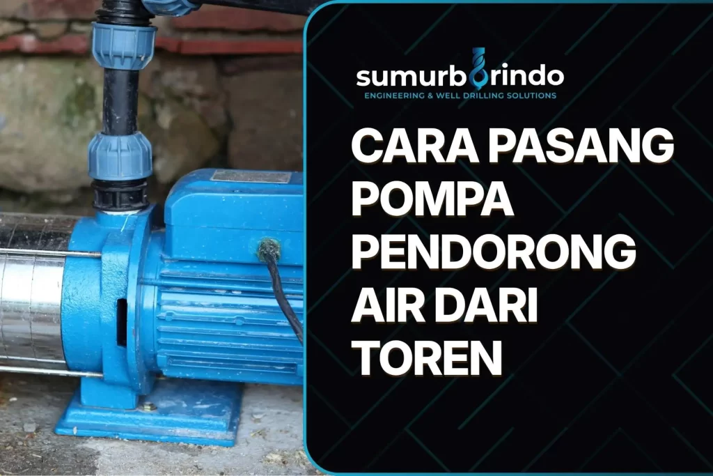 Cara Pasang Pompa Pendorong Air Dari Toren