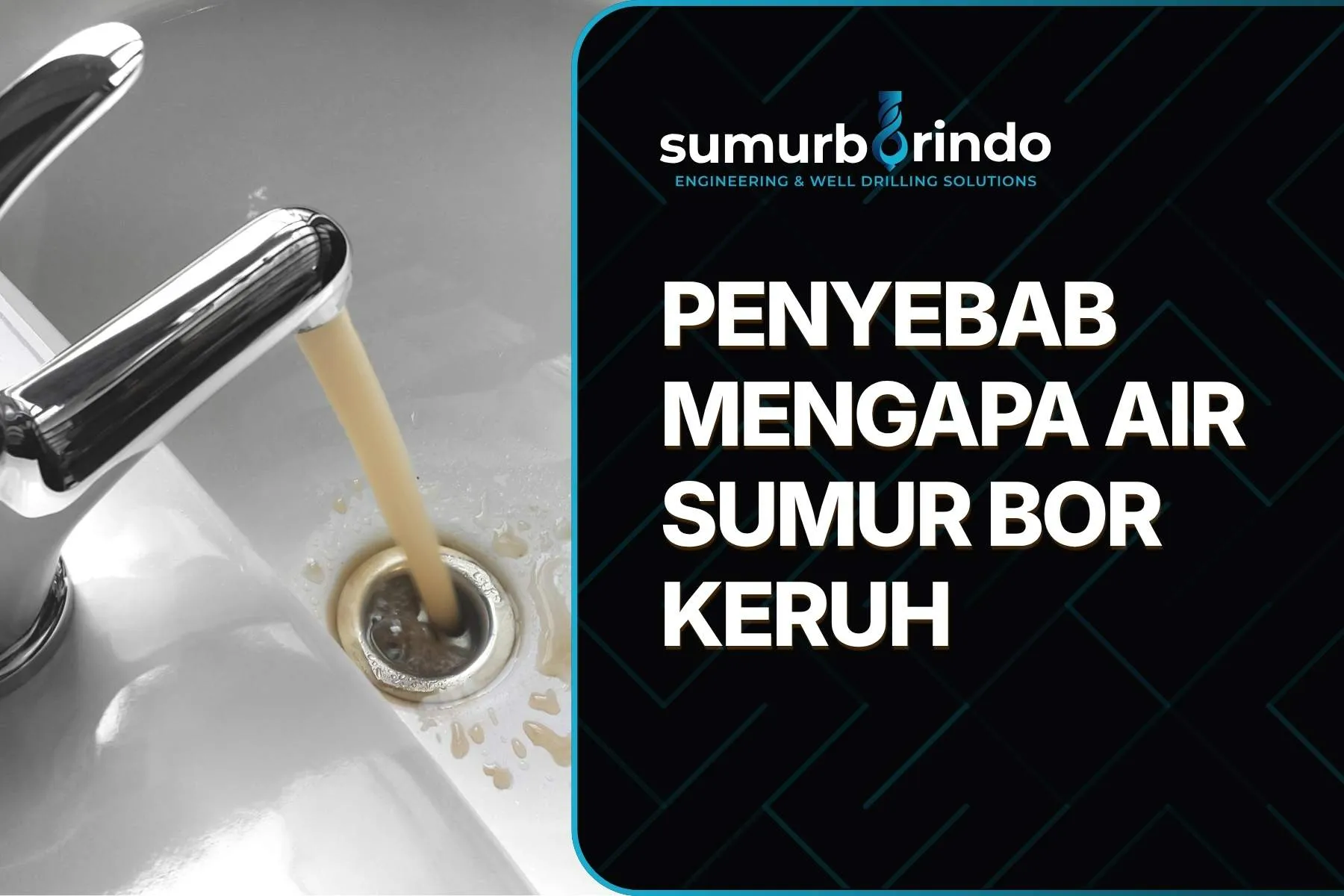 Air Sumur Bor Keruh